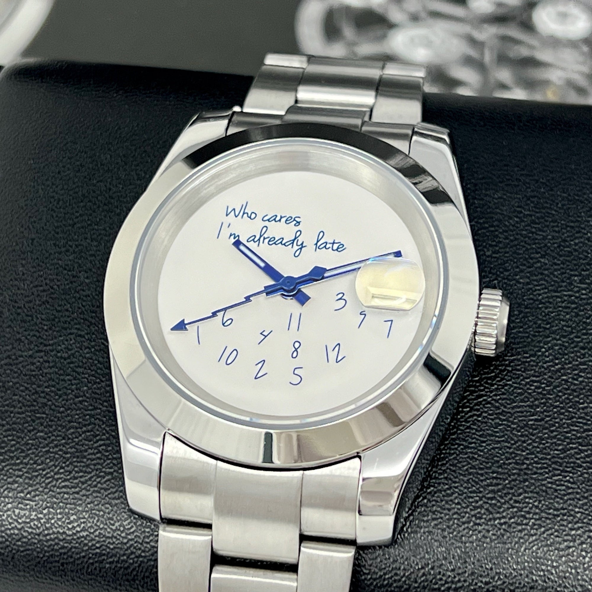 Custom Who Cares I'm Already Late - 36mm or 39mm, Luxury Automatic Watch, NH35 Movement, Mod, Watch Mod