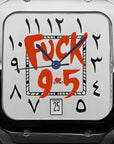 Fuck 9-5 White dial with red text and Silver Band